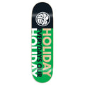 HOLIDAY SKATEBOARDS - Everydays Our Holiday Deck (GREEN)